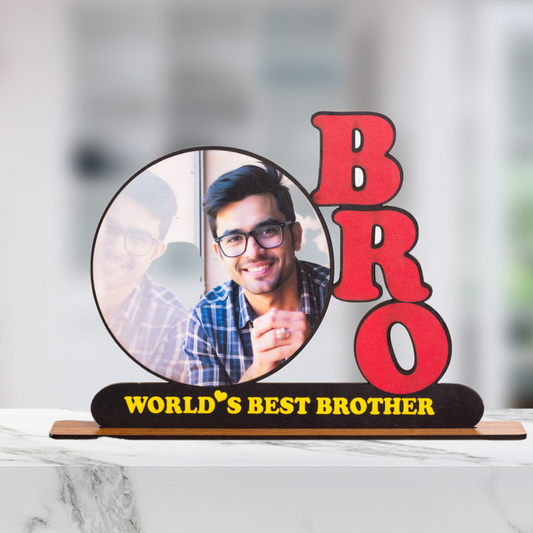 BRO Wooden Photo Standy with Message